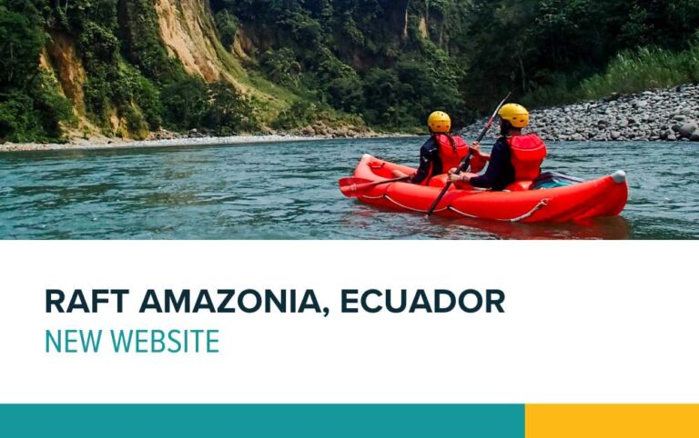 Raft Amazonia Ecuador new website