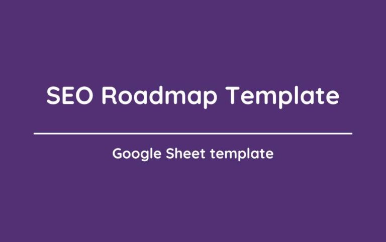 SEO Roadmap Template