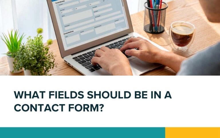 What fields should be in a contact form
