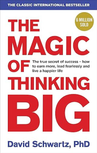 The Magic of thinking big book