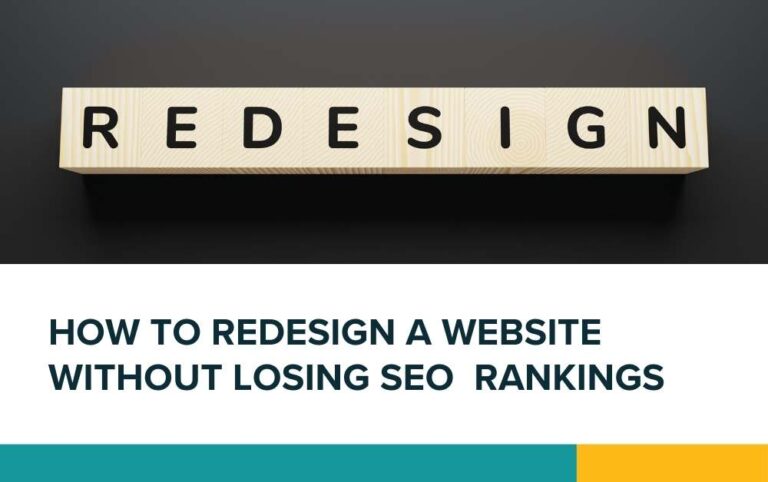 How to redesign your website without losing your SEO rankings