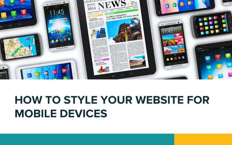 How to style your website for mobile devices