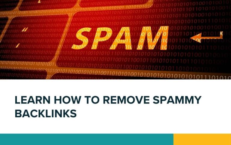 Learn how to remove spammy backlinks