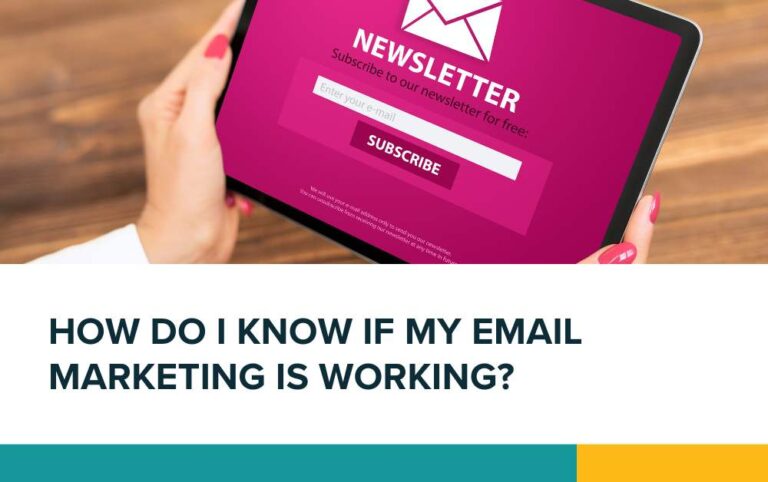 How do I know if my email marketing is working