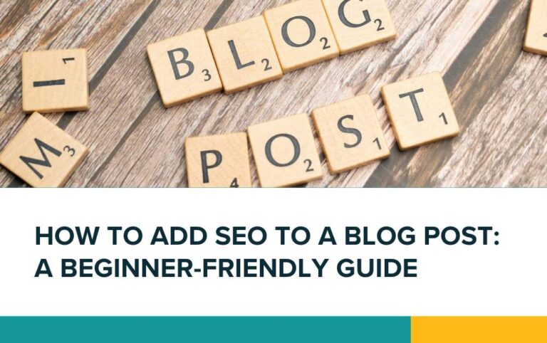 How to add SEO to a blog post A beginner-friendly guide