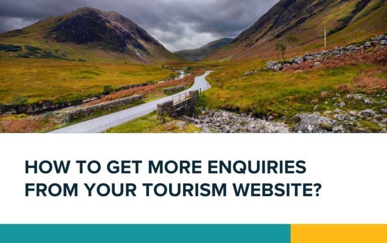 How to get more enquiries from your tourism website?