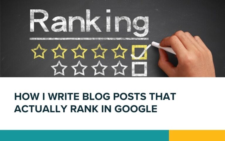 How I write blog posts that rank in Google
